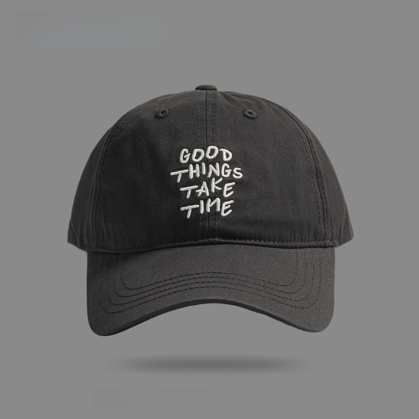 GOOG THING TAKE TIME | Letter Embroidered Baseball Cap